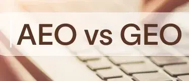 AEO vs GEO: Mastering AI Content Discoverability